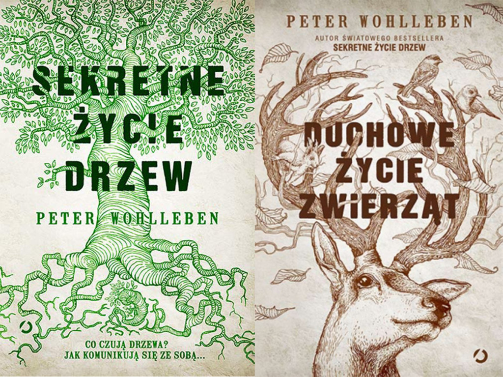 Peter Wohlleben - Sekretne życie drzew + Duchowe życie zwierząt - recenzja